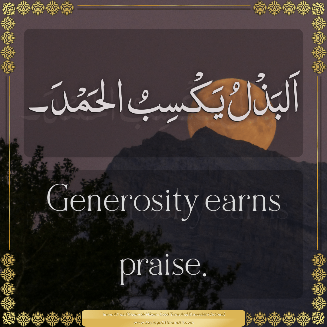 Generosity earns praise.